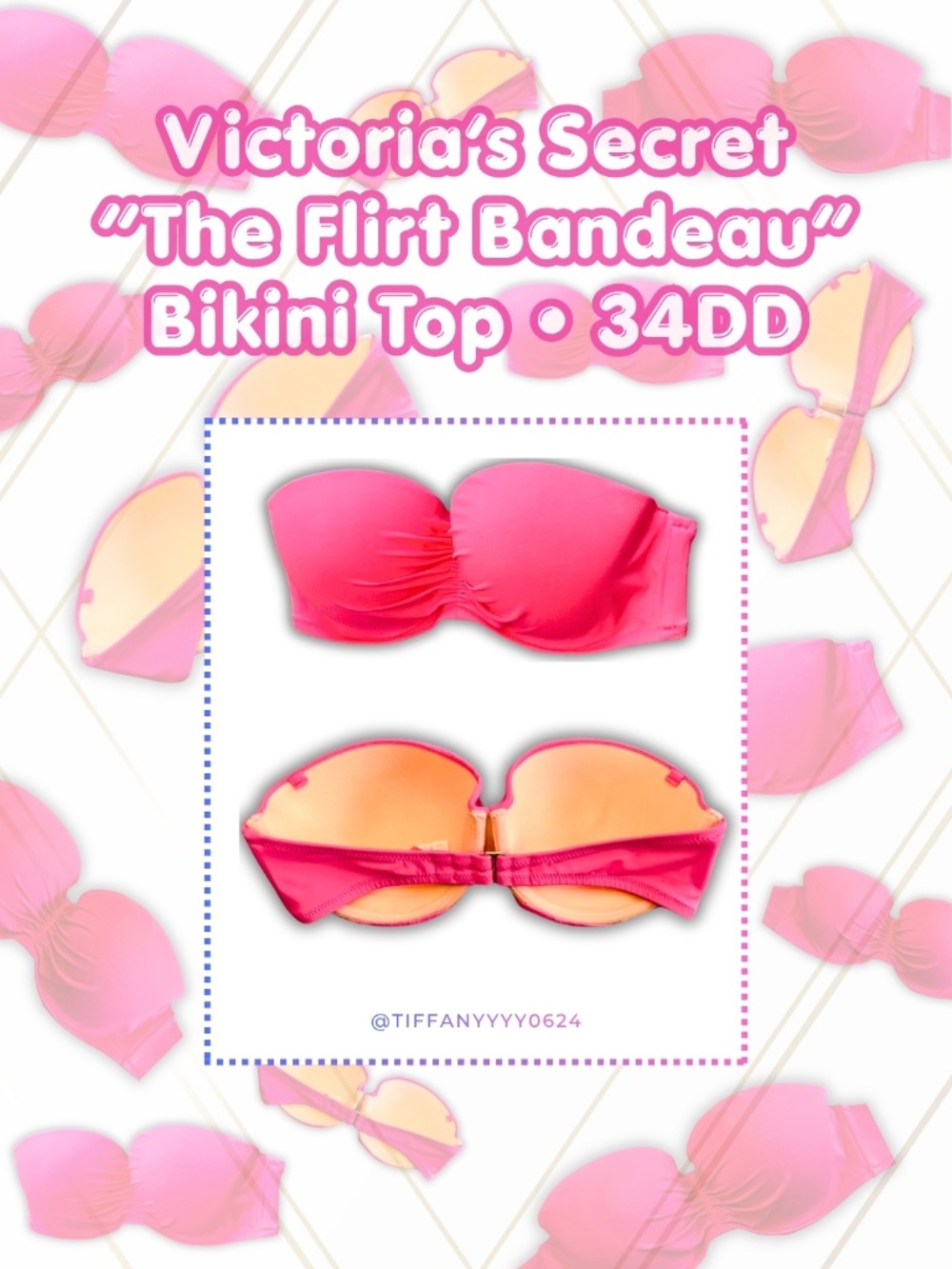 👙 Victoria’s Secret “The Flirt Bandeau” Bikini Top • 34DD